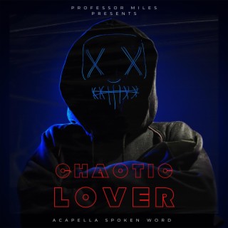 CHAOTIC LOVER