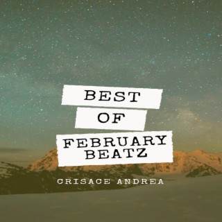 Best of February Beatz