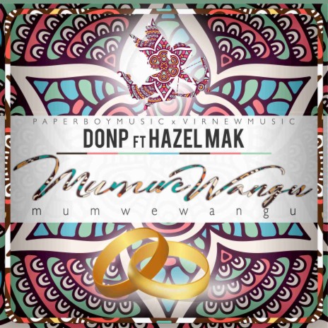 Mumwe Wangu ft. Hazel Mak | Boomplay Music