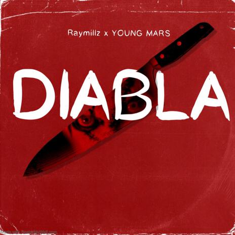 Diabla ft. YOUNG MARS | Boomplay Music