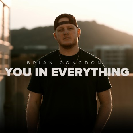 You In Everything | Boomplay Music