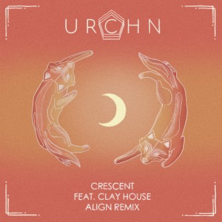 Crescent (Align Remix)