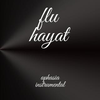 flu hayat