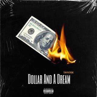 Dollar and a Dream