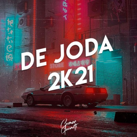 De Joda 2k21 | Boomplay Music