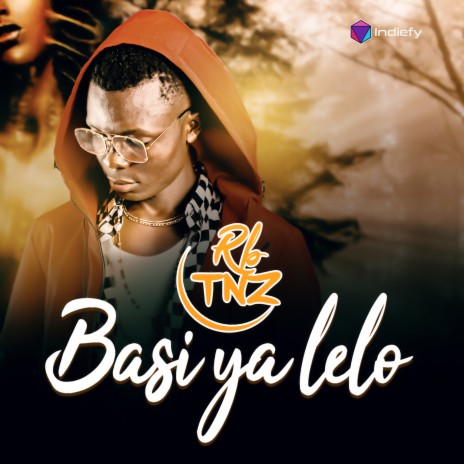 Basi ya lelo | Boomplay Music