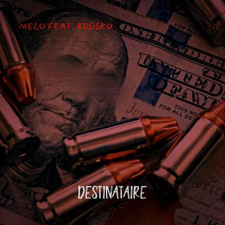 Destinataire ft. Eddsko | Boomplay Music