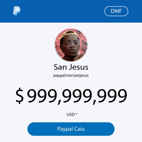 Paypal Caiu ft. San Jesus | Boomplay Music