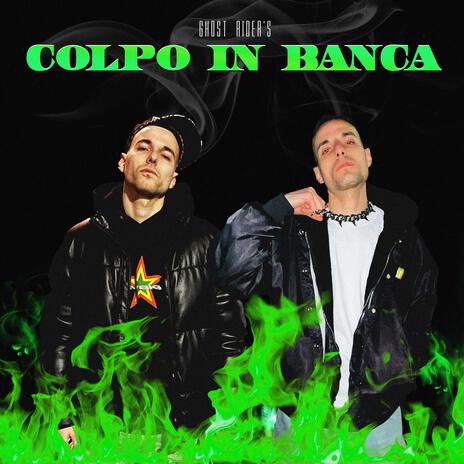 COLPO IN BANCA | Boomplay Music