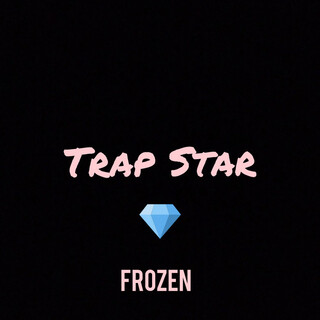 Trap Star