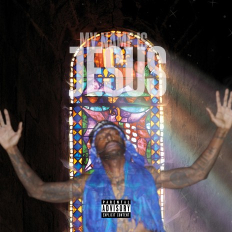 My Name is Jesus | Boomplay Music