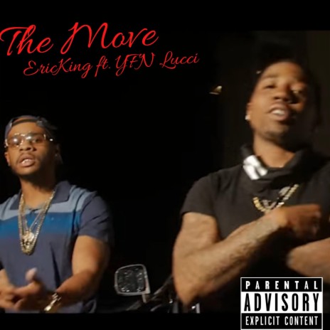 The Move ft. YFN Lucci -The Move | Boomplay Music