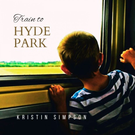 Train to Hyde Park | Boomplay Music