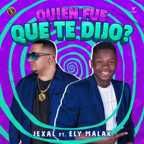 Quien Fue Que Te Dijo? ft. Ely Malak | Boomplay Music