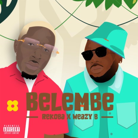 Belembe ft. Weazy B