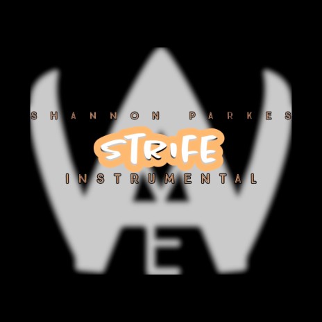 Strife (Instrumental Version) | Boomplay Music