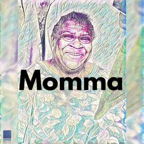 Momma | Boomplay Music