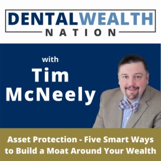 Asset Protection - Five Smart Ways to Build a Moat Around Your Wealth