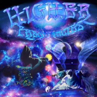 Higher Frequencies ft. KIRIC lyrics | Boomplay Music