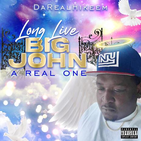 Long Live Big John | Boomplay Music