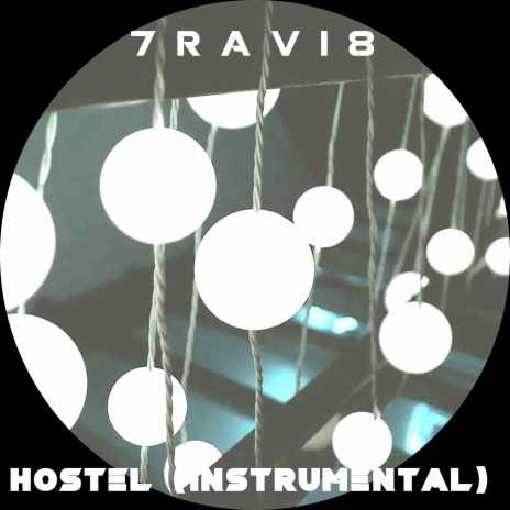 Hostel (Instrumental) | Boomplay Music