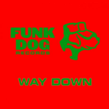 Way Down (Original Mix)