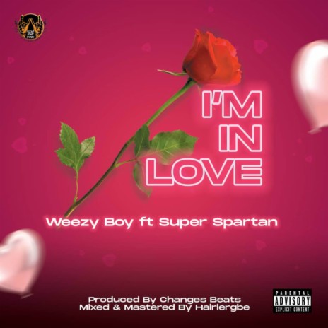 I’m In Love ft. Super Spartan | Boomplay Music