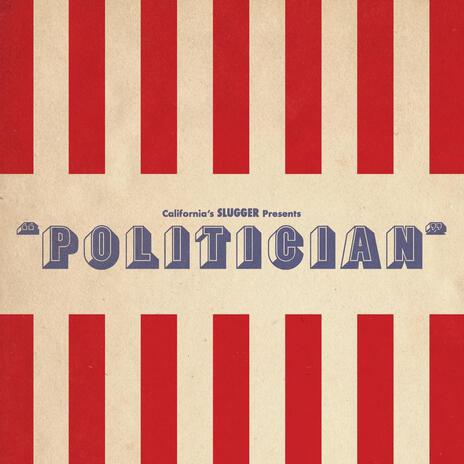 Politician | Boomplay Music