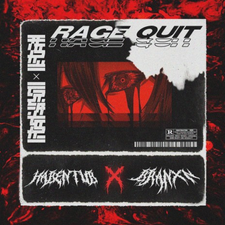 Rage Quit (feat. Habentub) | Boomplay Music