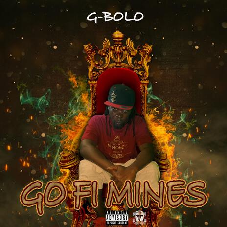 Go Fi Mines | Boomplay Music