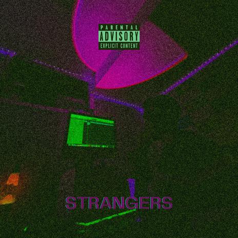 Strangers