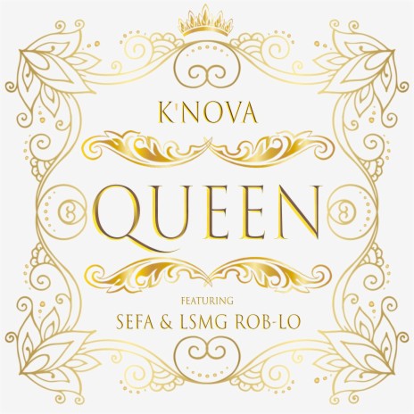 Queen (feat. Sefa & LSMG Rob-Lo)