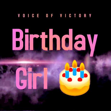 Birthday Girl | Boomplay Music