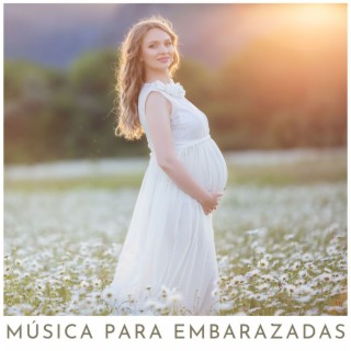 Música para Embarazadas: Calma y Felicidad Prenatal