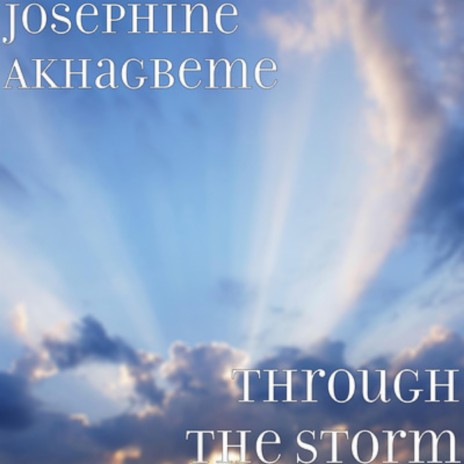 Through the Storm | Boomplay Music