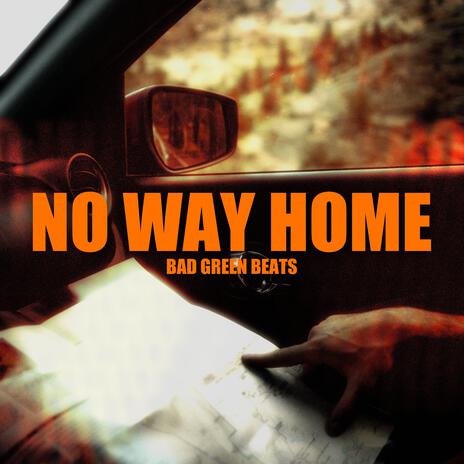 No Way Home | Boomplay Music