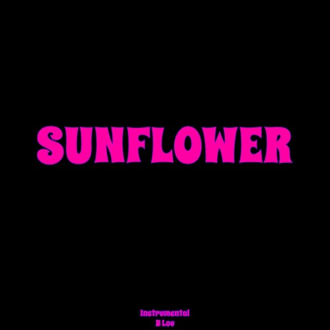 Sunflower (Originally Performed By Post Malone & Swae Lee) (Karaoke Version)