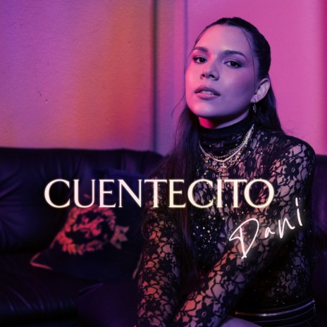 Cuentecito | Boomplay Music