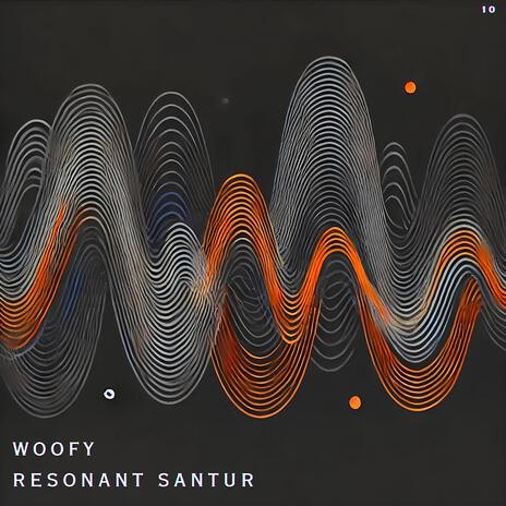 Resonant Santur | Boomplay Music