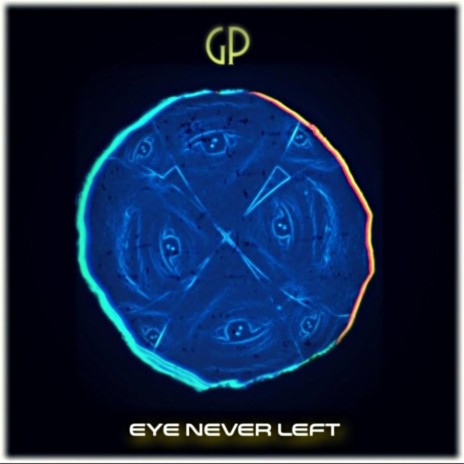 Eye Never Left | Boomplay Music