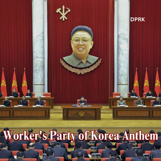 Worker's Party of Korea Anthem