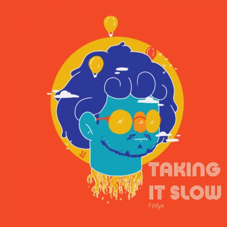 Take it Slow | Boomplay Music