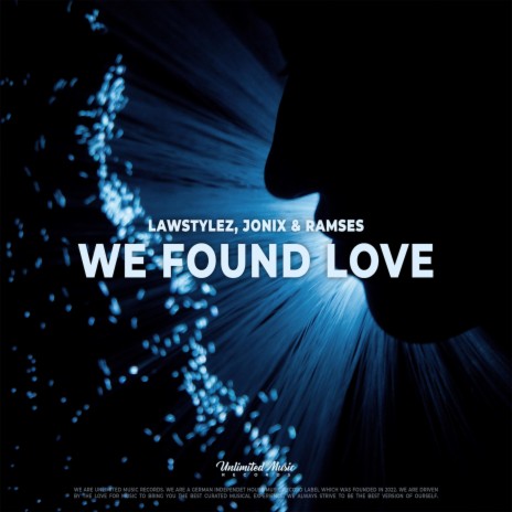 We Found Love (Hardstyle) ft. JONIX & RAMSES | Boomplay Music