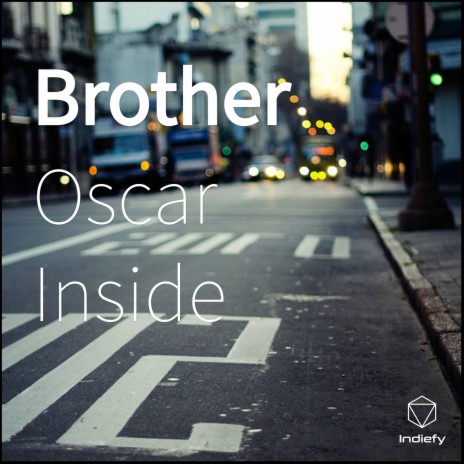 Brother | Boomplay Music