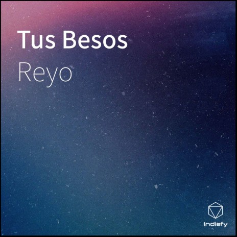 Tus Besos | Boomplay Music