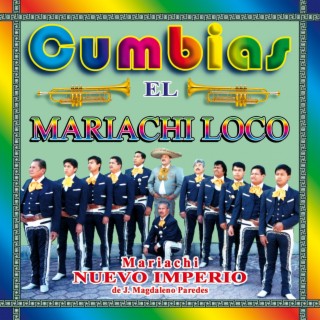 Cumbias: El Mariachi Loco