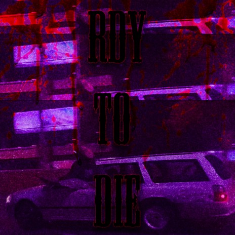 readytodie | Boomplay Music