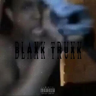 Blaxk truxk