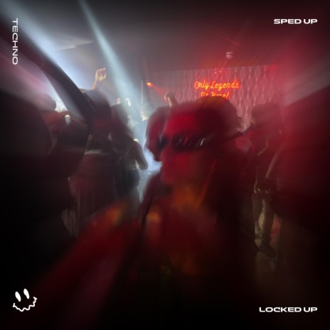 LOCKED UP - (TECHNO SPED UP) ft. BASSTON | Boomplay Music