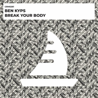 Break Your Body